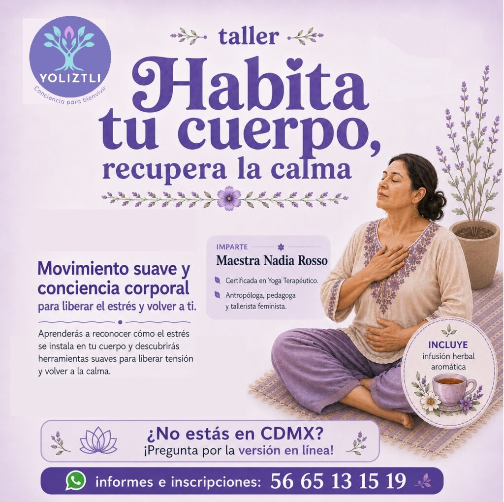 Habita tu cuerpo, recupera la calma