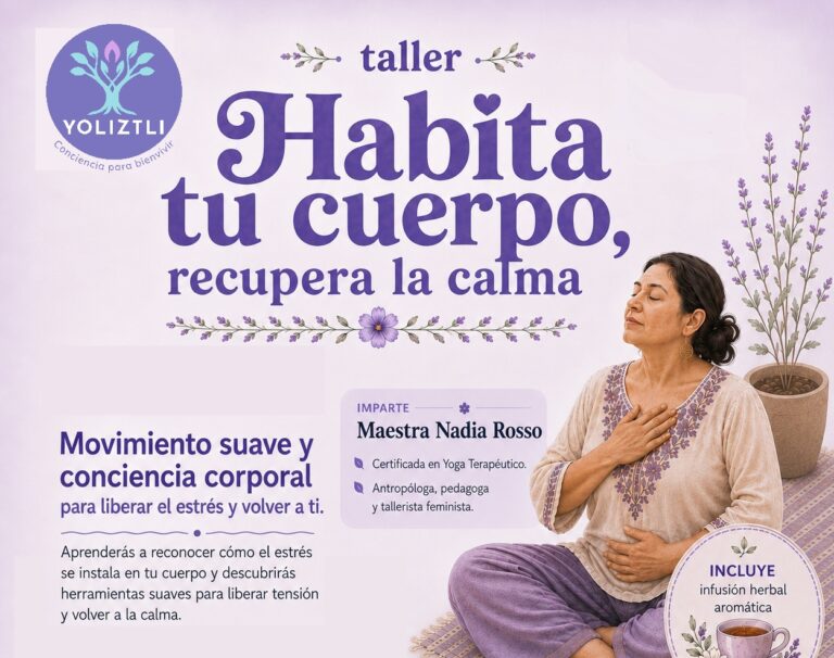 Taller «Habita tu cuerpo, recupera la calma»